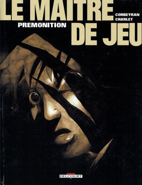 Couverture de l'album Le Maître de jeu Tome 2 Prémonition