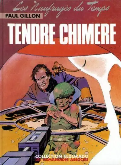 Couverture de l'album Les Naufragés du temps Tome 5 Tendre chimère