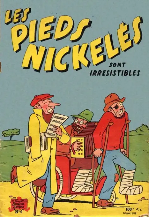 Couverture de l'album Les Pieds Nickelés Tome 9 Les Pieds Nickelés sont irrésistibles