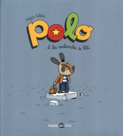 Polo Tome 9 À la recherche de Lili