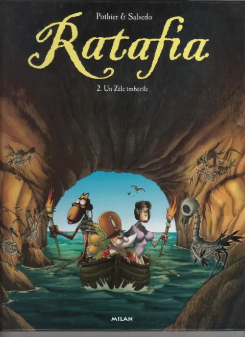 Couverture de l'album Ratafia Tome 2 Un Zèle imbécile