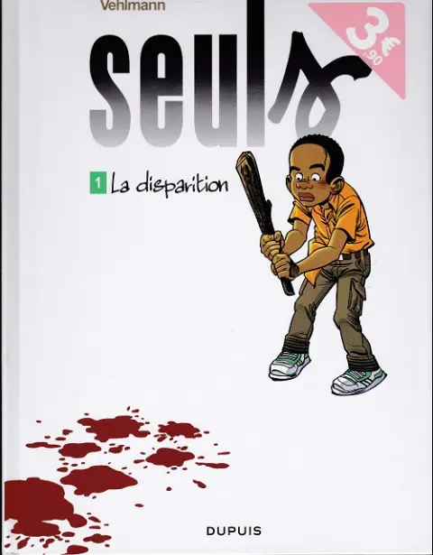 Seuls Tome 1 La disparition