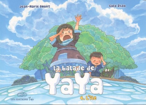 Couverture de l'album La balade de Yaya Tome 4 L'île