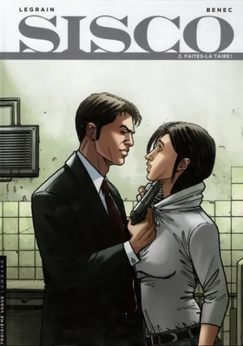 Sisco Tome 2 Faites-la taire !