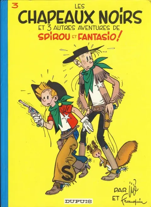 Couverture de l'album Spirou et Fantasio Tome 3 Les chapeaux noirs