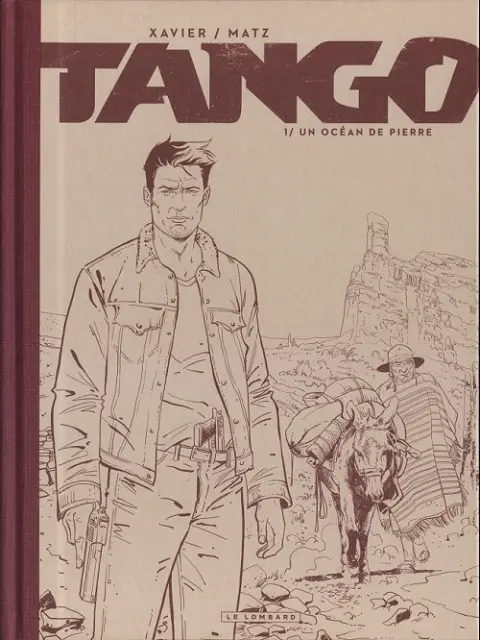 Couverture de l'album Tango Tome 1 Un océan de pierre