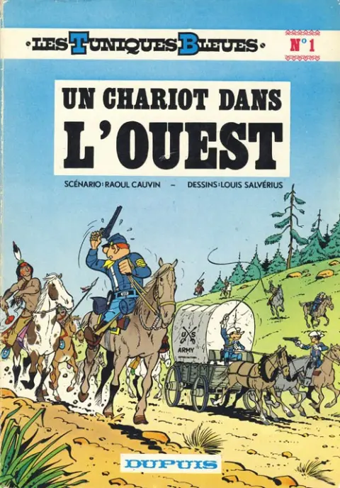 Couverture de l'album Les Tuniques Bleues Tome 1 Un chariot dans l'Ouest