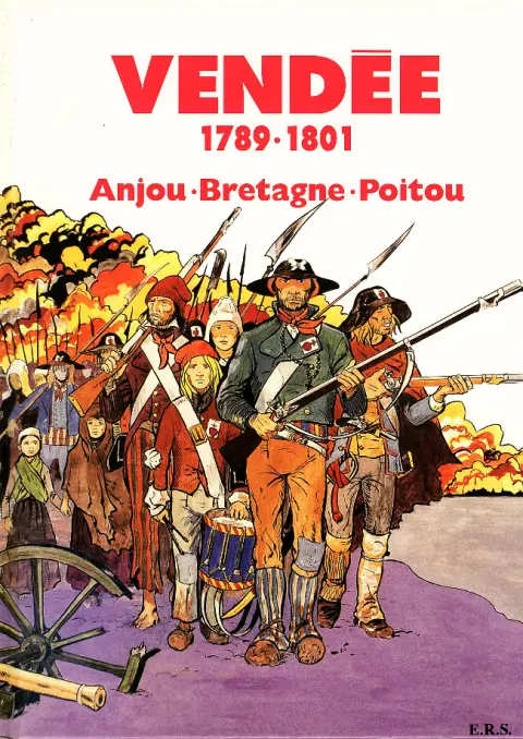 Couverture de l'album Vendée - 1789/1801 - Anjou - Bretagne - Poitou
