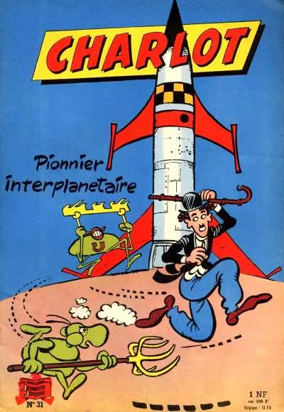 Charlot 1ère Série - SPE Tome 31 Charlot - Pionnier interplanétaire