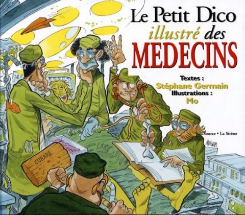 Le Petit Dico illustré ... Le Petit Dico illustré des Médecins