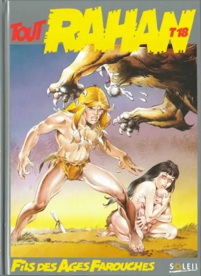 Tout Rahan Tome 18