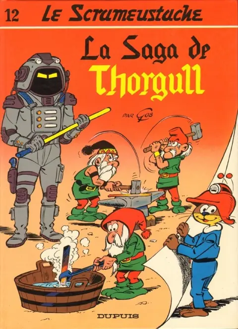 Le Scrameustache Tome 12 La saga de Thorgull