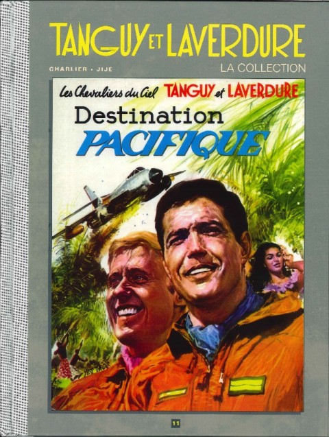 Couverture de l'album Tanguy et Laverdure - La Collection Tome 11 Destination Pacifique