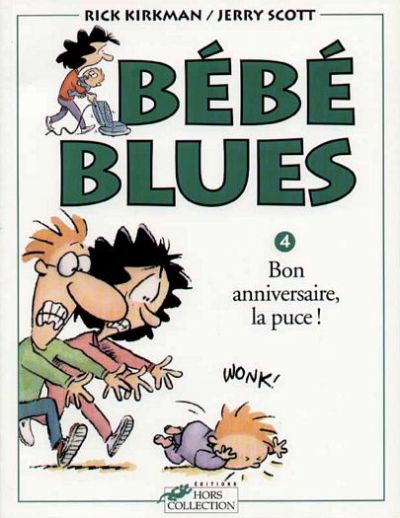 Couverture de l'album Bébé Blues Tome 4 Bon anniversaire, la puce !