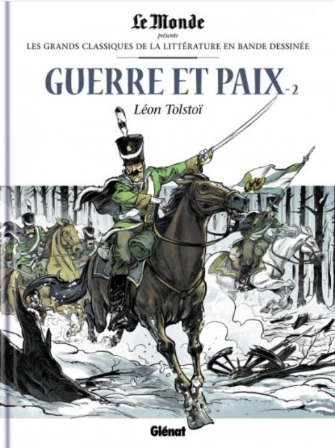 Couverture de l'album Les Grands Classiques de la littérature en bande dessinée Tome 23 Guerre et paix - 2