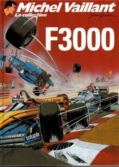 Michel Vaillant La Collection Tome 52 F3000
