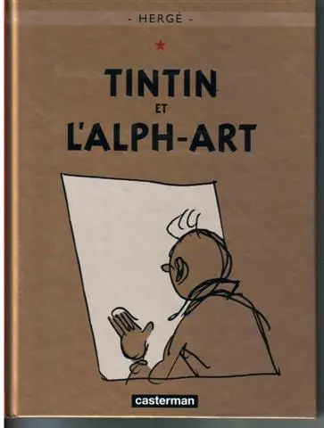 Tintin Tome 24 Tintin et l'alph-art
