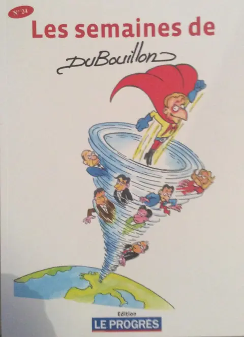 Les semaines de Dubouillon N° 24 Rétro 2017