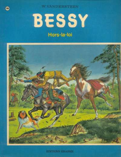 Couverture de l'album Bessy Tome 100 Hors-la-loi