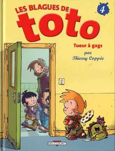 Les Blagues de Toto Tome 4 Tueur à gags