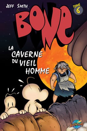 Couverture de l'album Bone Tome 6 La Caverne du vieil homme