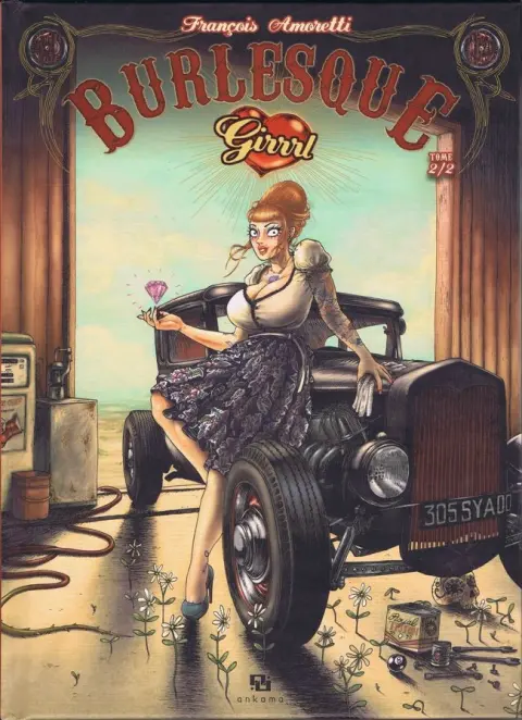 Burlesque Girrrl Tome 2/2
