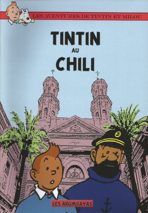 Tintin Tintin au Chili