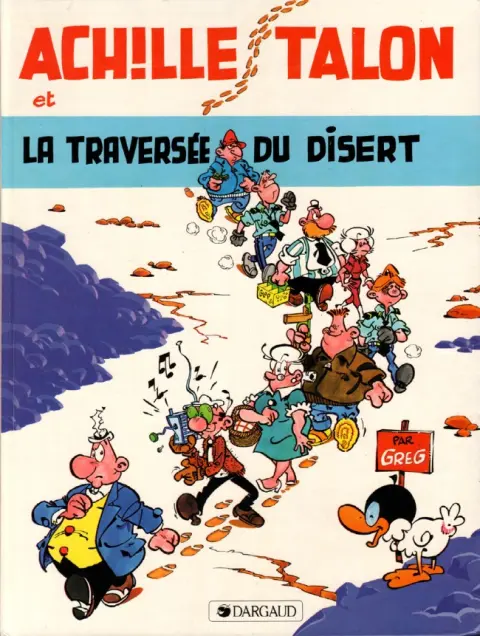 Couverture de l'album Achille Talon Tome 32 Achille Talon et la traversée du disert