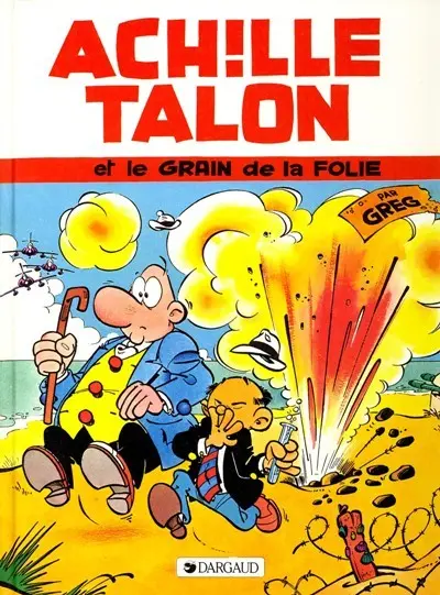 Couverture de l'album Achille Talon Tome 19 Achille talon et le grain de folie