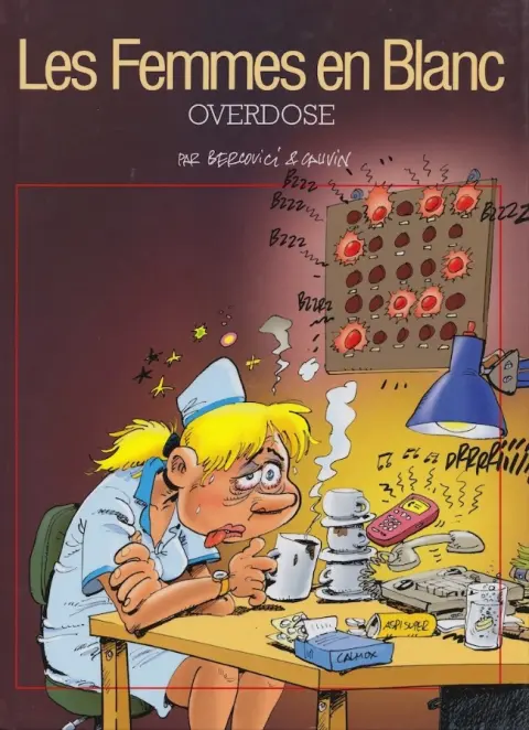 Les Femmes en Blanc Tome 30 Overdose