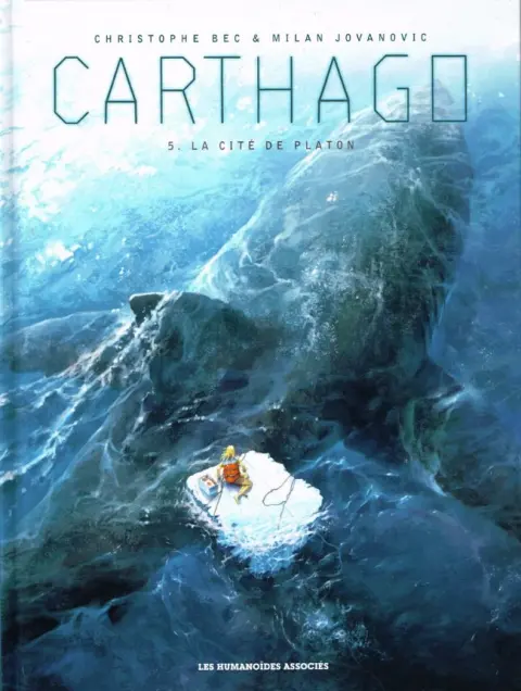 Carthago Tome 5 La cité de Platon