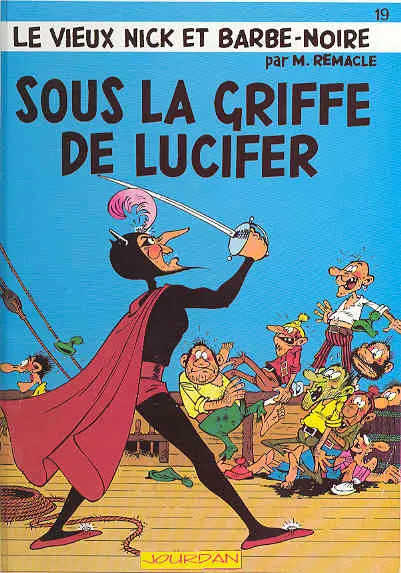 Le Vieux Nick et Barbe-Noire Tome 19 Sous la griffe de Lucifer
