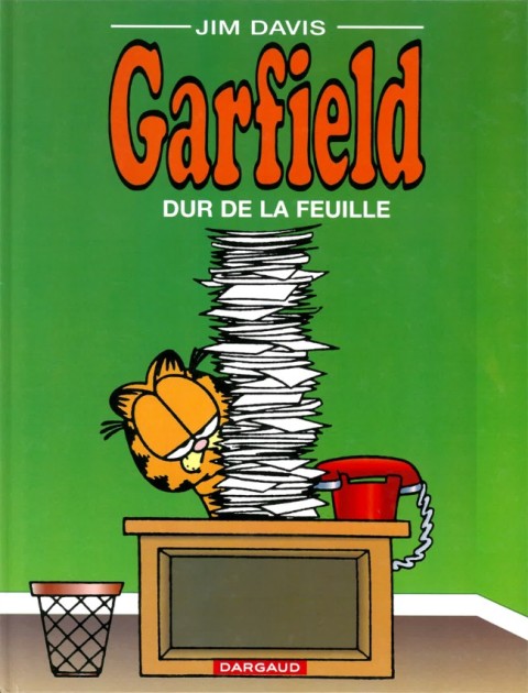 Couverture de l'album Garfield Tome 30 Dur de la feuille