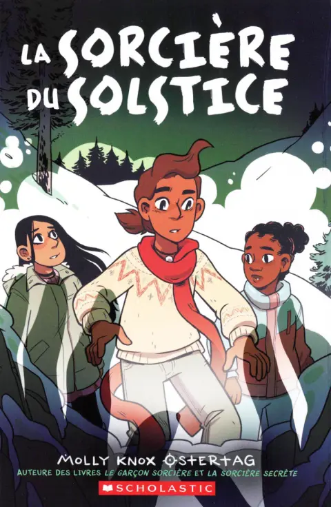 Le garçon sorcière 3 La sorcière du solstice