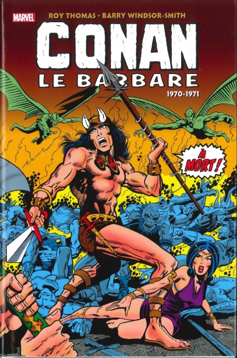 Conan le barbare : l'intégrale 1 1970-1971