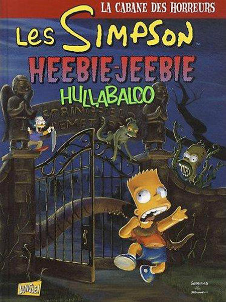 Couverture de l'album Les Simpson Tome 3 Heebie-Jeebie Hullabaloo