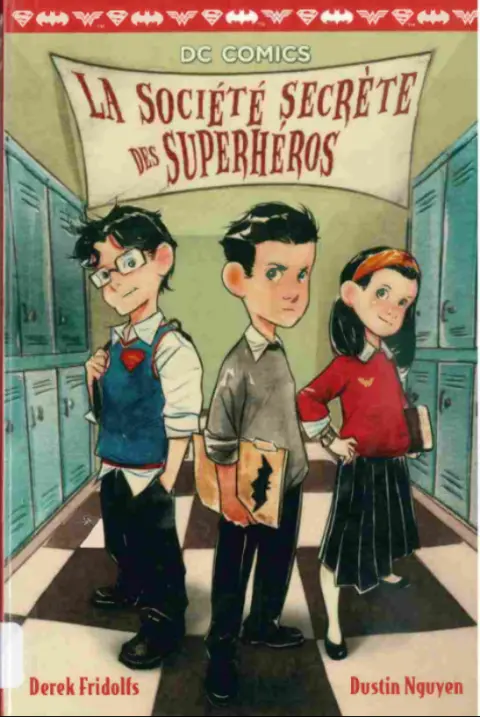 La société secrète des superhéros