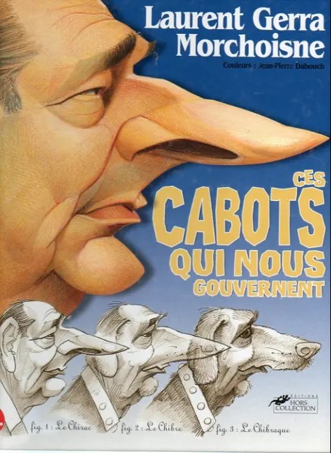 Ces cabots qui gouvernent