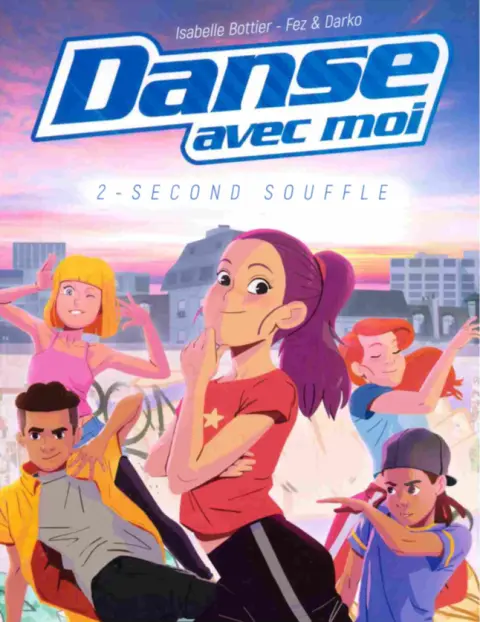 Danse avec moi Tome 2 Second souffle