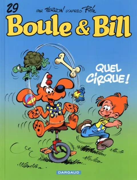Couverture de l'album Boule & Bill Tome 29 Quel cirque !