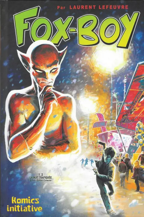 Couverture de l'album Fox-Boy Komics Initiative Tome 2 La Nuit Trafiquée