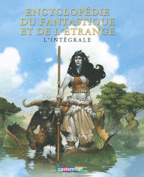 Encyclopédie du fantastique et de l'étrange L'intégrale