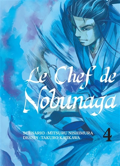 Couverture de l'album Le Chef de Nobunaga 4
