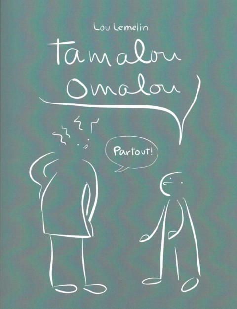 Couverture de l'album Omalou Tamalou Omalou