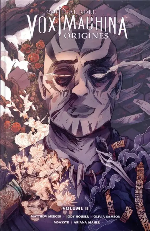 Critical Role Vox Machina : Origines Volume II