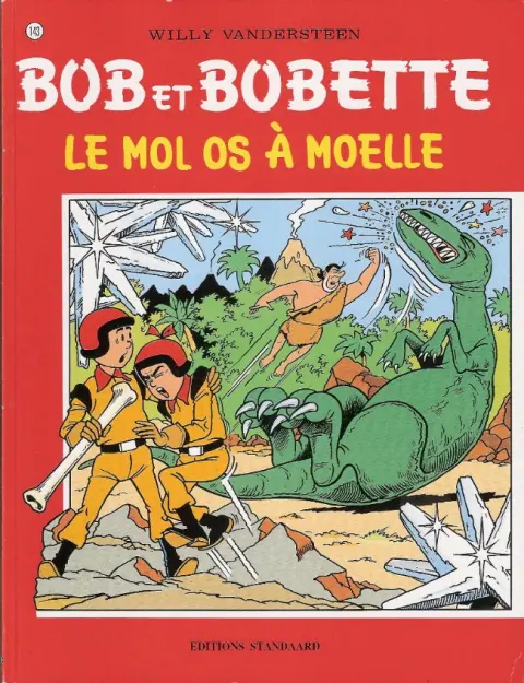 Couverture de l'album Bob et Bobette Tome 143 Le mol os à moelle