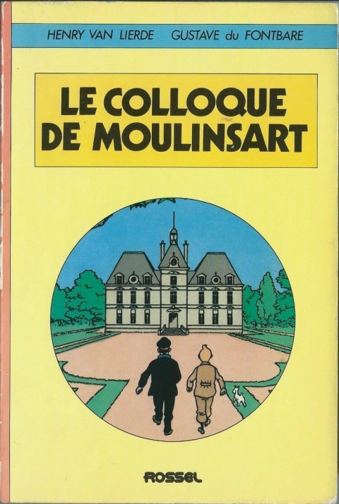 Couverture de l'album Le colloque de Moulinsart