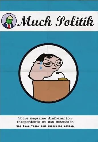 Much Politik Tome 1