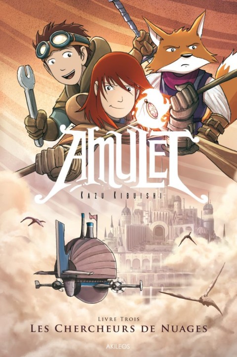 Couverture de l'album Amulet Tome 3 Les chercheurs de nuages