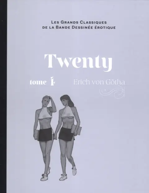 Les Grands Classiques de la Bande Dessinée Érotique - La Collection Tome 127 Twenty - tome 4